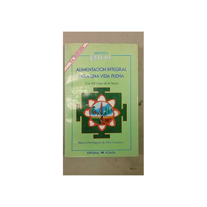 Alimentación Integral Para una Vida Plena